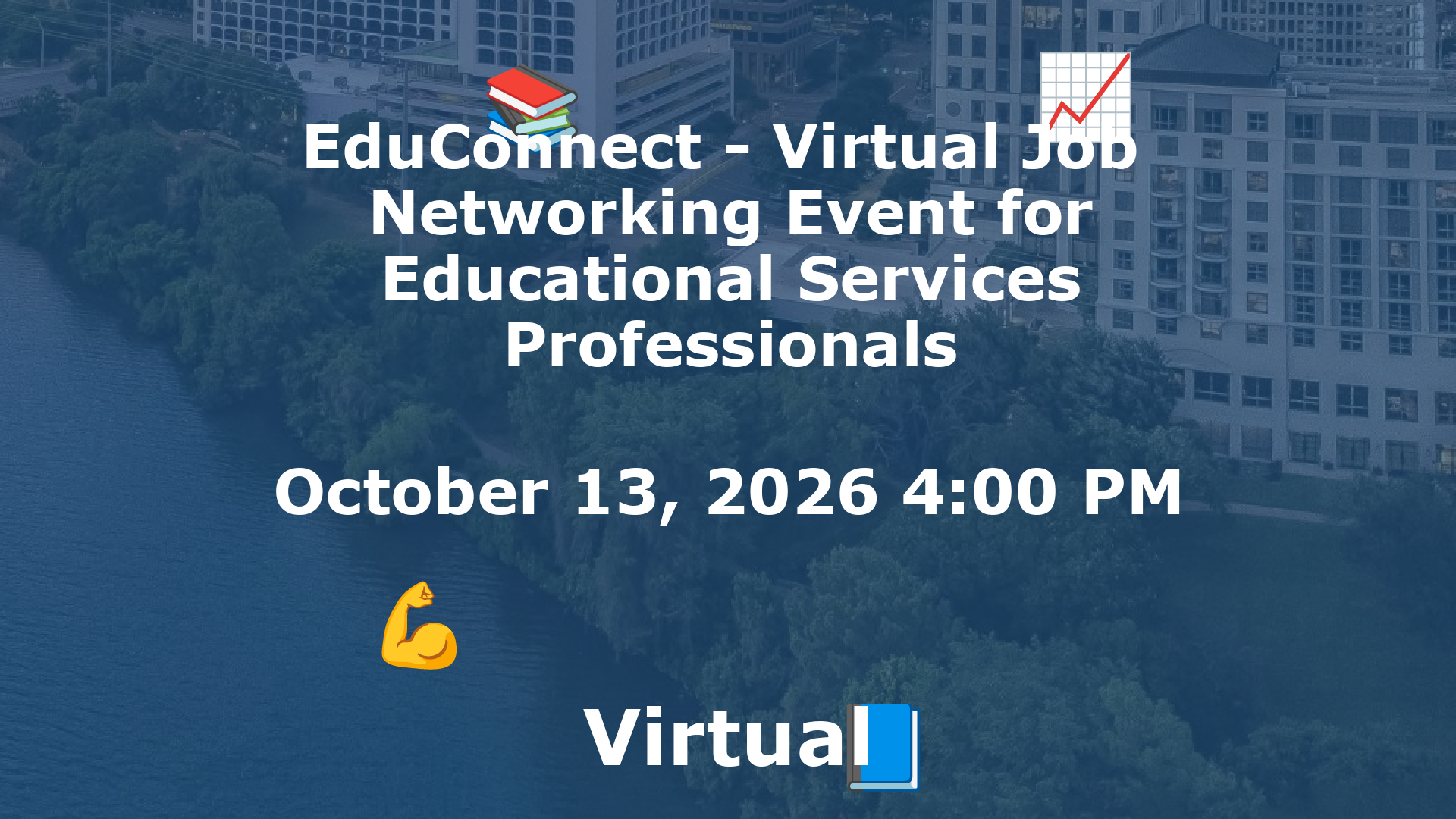 EduConnect - Virtual Job  Networking Event for Educational Services Professionals event image